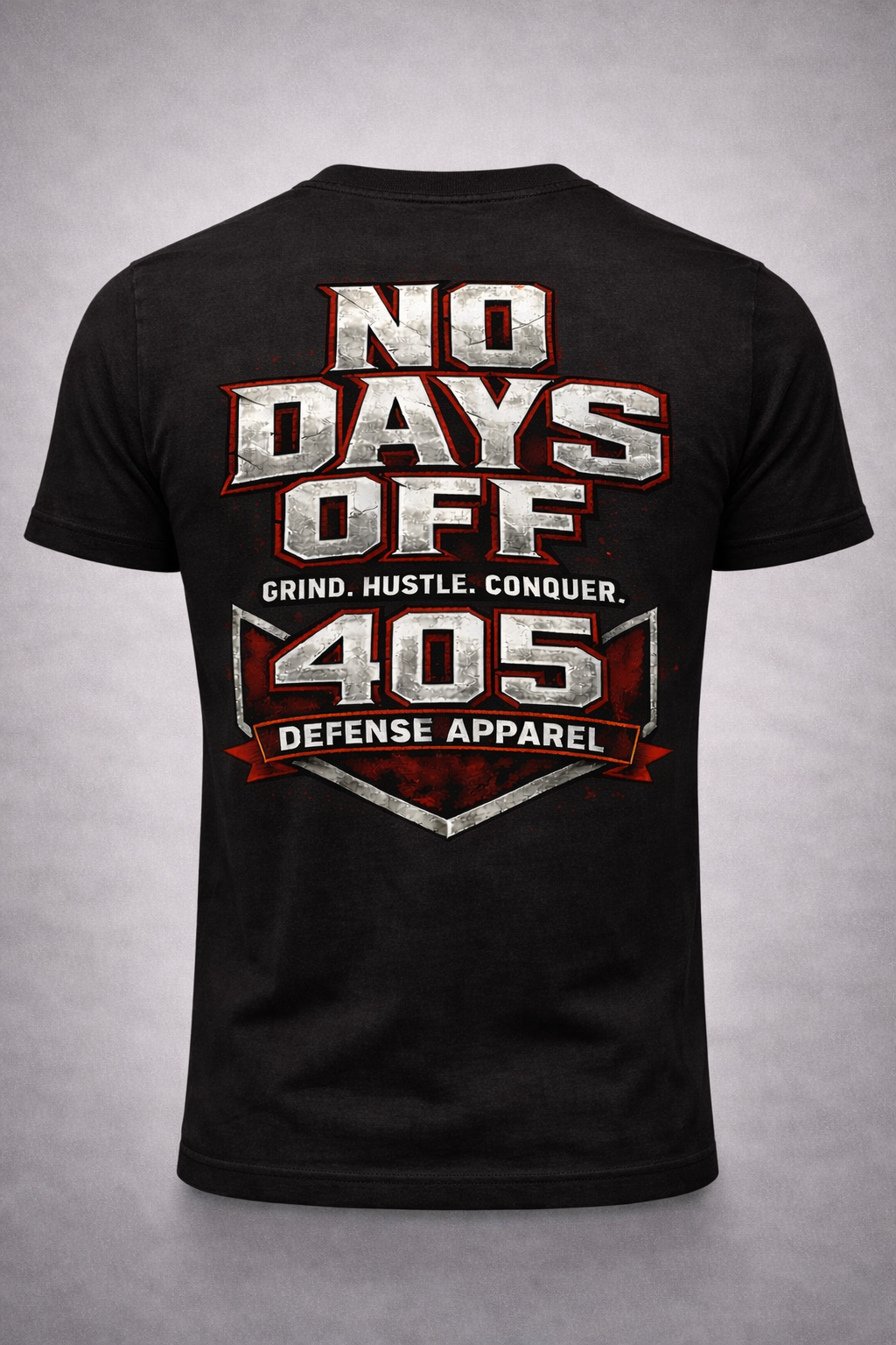 No Days Off motivational tactical t-shirt back view by 405 Defense Apparel
